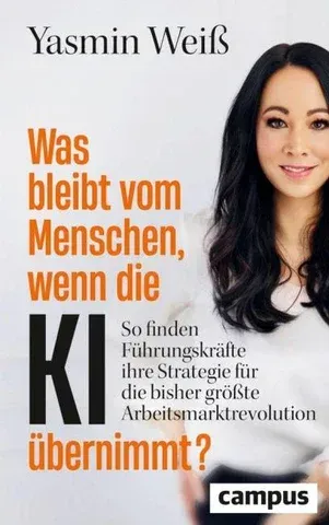 Buchcover: Was bleibt vom Menschen, wenn die KI übernimmt?